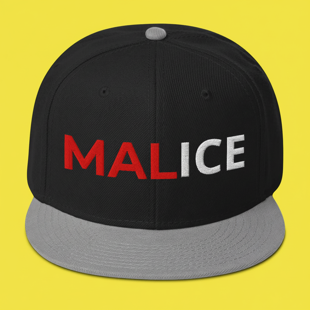 MALICE Statement Snapback Hat
